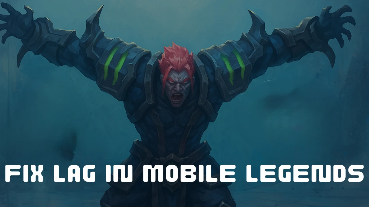 Fix Lag in Mobile Legends