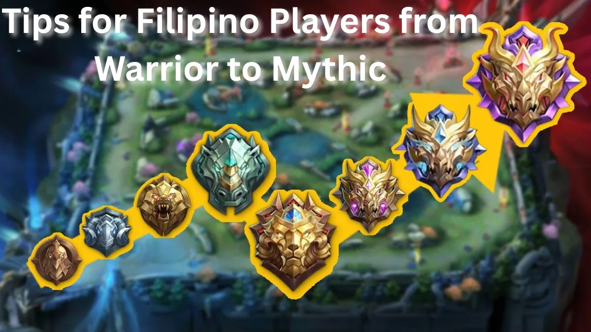 Tips for Filipino Players from Warrior to Mythic